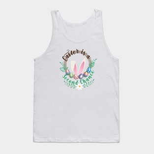 Easter is a Second Chance Tank Top